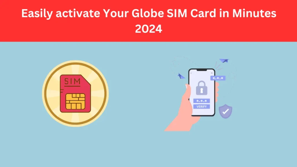 Globe SIM Card