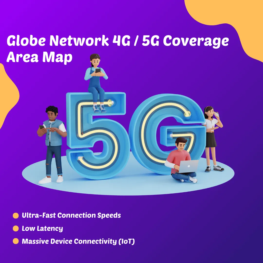 Globe Network 4G / 5G Coverage Area Map